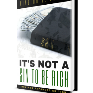 It's Not a Sin to Be Rich